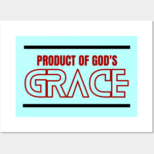 Product Of God's Grace | Christian Typography Posters and Art